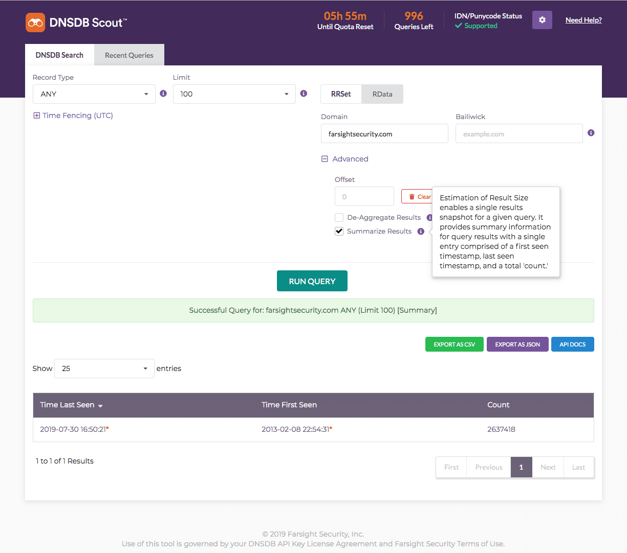 Estimation of Result Size enables a single results snapshot for a given query