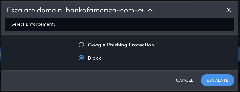 A dialog box titled "Escalate domain: bankofamerica-com-eu.eu" shows enforcement options like "Google Phishing Protection" and "Block," with "Block" selected. Inspired by DomainTools Recipe Book, it includes "Cancel" and "Escalate" buttons at the bottom.