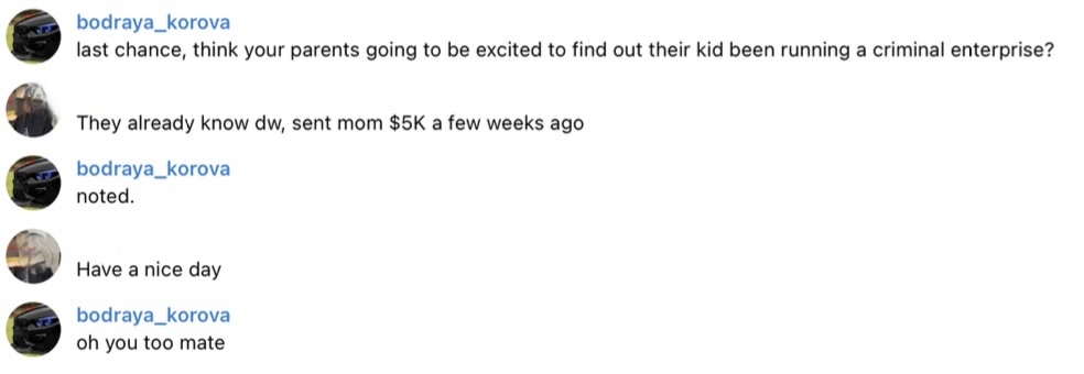 A text conversation joking about parents discovering their child running a criminal enterprise; one replies they've already sent their mom $5k, and the exchange ends with polite goodbyes.