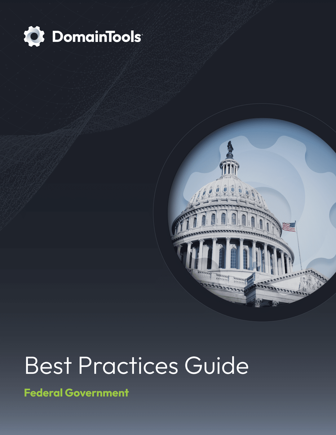 Best Practices Guide Federal Government - DomainTools | Start Here ...