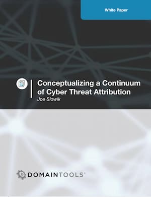 Conceptualizing a Continuum of Cyber Threat Attribution White Paper
