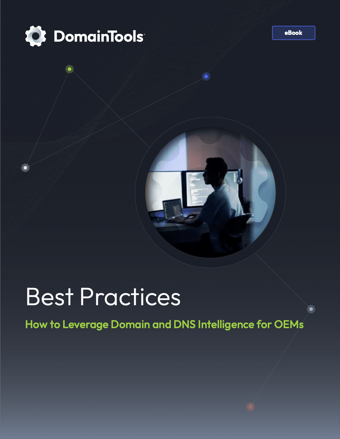 A digital ebook cover titled "How to Leverage Domain and DNS Intelligence for OEMs" by DomainTools. The cover features a silhouette of a person using a computer in a dark room.