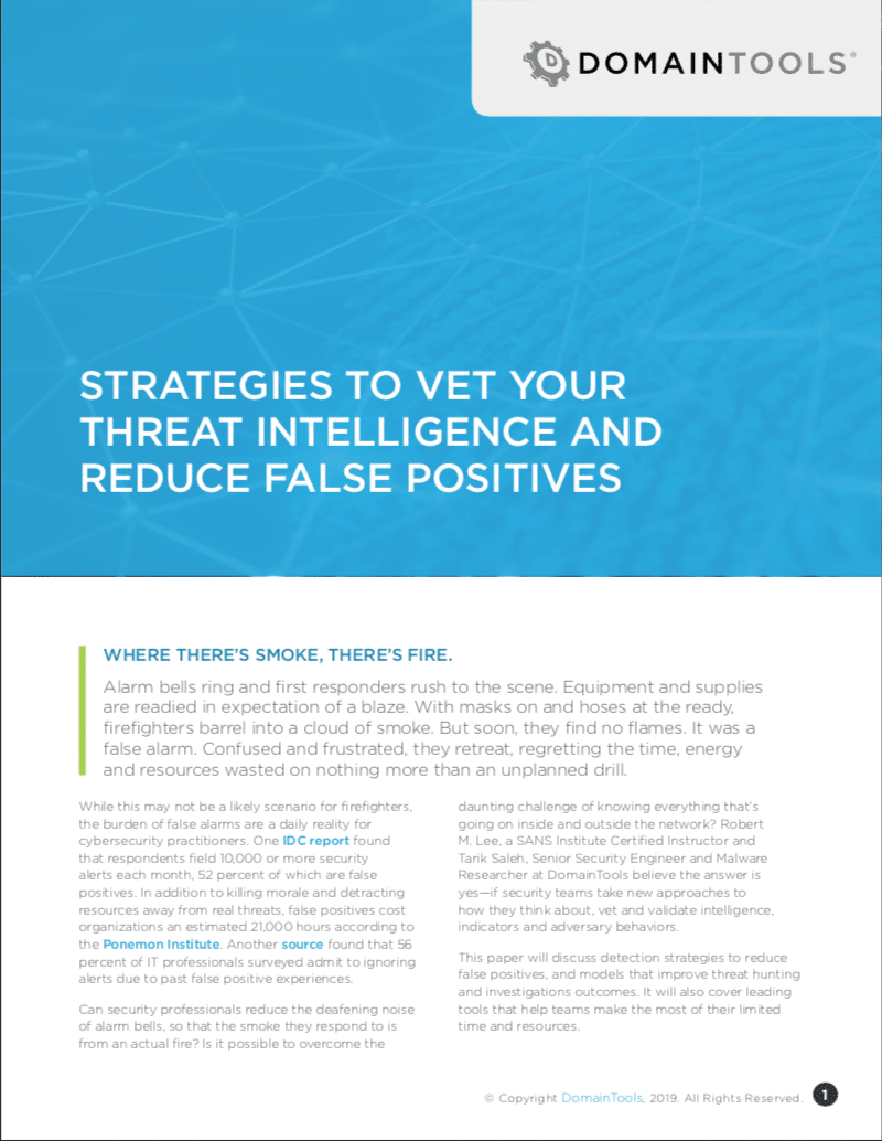 Strategies To Vet Your Threat Intelligence and Reduce False Positives Article.